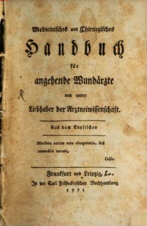 Medicinisches und Chirurgisches Handbuch für angehende Wundärzte und andre Liebhaber der Arztneiwissenschaft