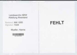 Entnazifizierung Hanna Mueller, geb. 28.11.1897 (Verwaltungsgehilfin)