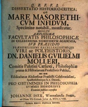 Dissertatio Historico-Critica, qvâ Mare Masorethicvm Infidvm, Specimine notabili, monstratur