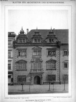 Tafel 114: Das Königliche Marstall-Gebäude in Berlin. 3. Breite-Strasse 37