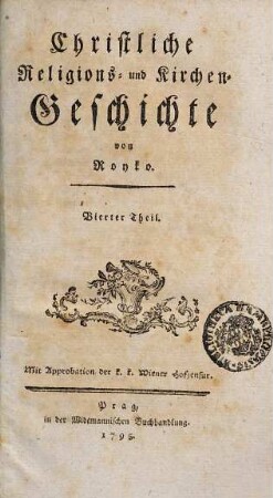 Christliche Religions- und Kirchen-Geschichte, 4