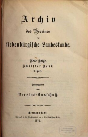 Archiv des Vereins für Siebenbürgische Landeskunde. 12, 12. 1874