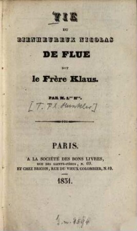 Vie du bienheureux Nicolas de Flue, dit le Frère Klaus