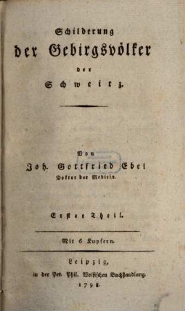 Schilderung der Gebirgsvölker der Schweitz, 1. Schilderung des Gebirgsvolkes vom Kanton Appenzell