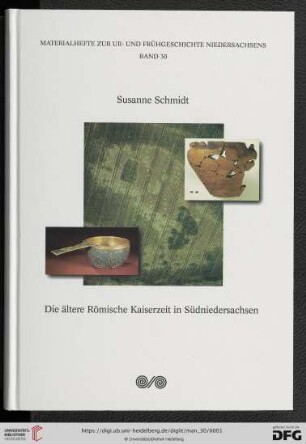 Band 30: Materialhefte zur Ur- und Frühgeschichte Niedersachsens: Die ältere römische Kaiserzeit in Südniedersachsen