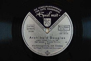 Archibald Douglas : g-moll Schluß C-dur; op. 128; 2. Teil / Carl Loewe; Teodor Fontane