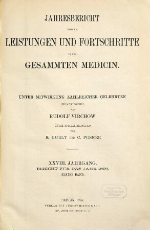 Jahresbericht über die Leistungen und Fortschritte in der gesamten Medizin. 1893,1 = Jg. 28 (1894)