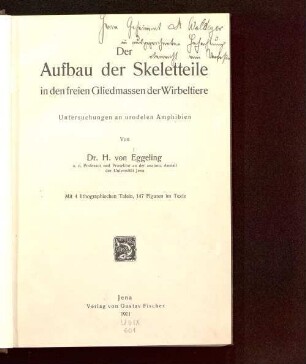 Der Aufbau der Skelettteile in den freien Gliedmassen der Wirbeltiere ...