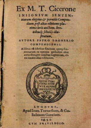 Ex M. T. Cicerone insignium sententiarum elegans ... compendium