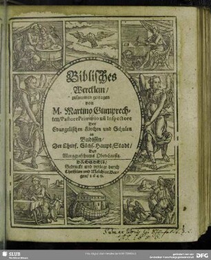 [1]: Biblisches Wercklein, zusammen getragen