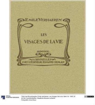 Émile Verhaeren: Les visages de la vie