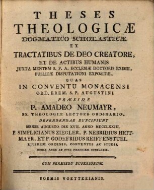 Theses theologicae ex tractatibus de Deo creatore ...