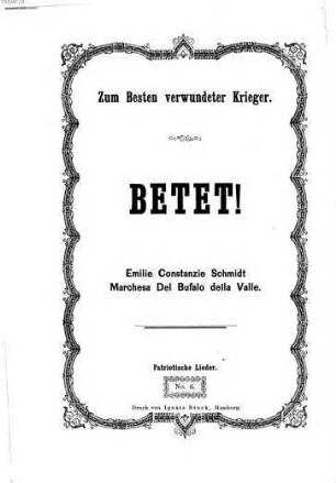 Patriotische Lieder : zum Besten verwundeter Krieger, 6. Betet!