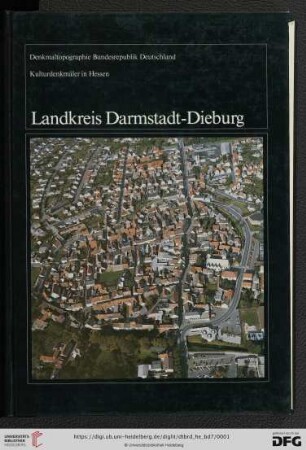 Denkmaltopographie Bundesrepublik Deutschland: Baudenkmale in Hessen: Landkreis Darmstadt-Dieburg