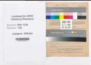 Entnazifizierung Wilhelm Juergens , geb. 16.10.1899 (Betriebsfuehrer)