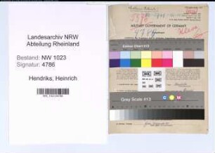 Entnazifizierung Heinrich Hendriks , geb. 03.07.1902 (Arbeiter)