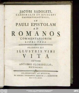 Jacobi Sadoleti, Cardinalis Et Episcopi Carpentoractensis, In Pauli Epistolam Ad Romanos Commentariorum Libri Tres