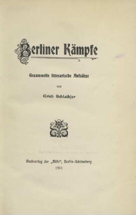 Berliner Kämpfe : gesammelte literarische Aufsätze