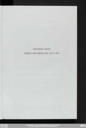 Première Partie Aperçu Historique De 1923 À 1951