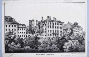 Maiaufstand 1849 in Dresden, Brandruinen an der Zwingerstraße