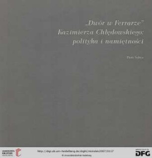 „Dwór w Ferrarze“ Kazimierza Chłędowskiego: polityka i namiętności
