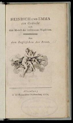 Heinrich und Emma : ein Gedicht nach dem Modell des nussbraunen Mägdchens