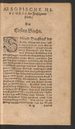 Aesopische Historia des Froschmeuselers/ Des Ersten Buchs.