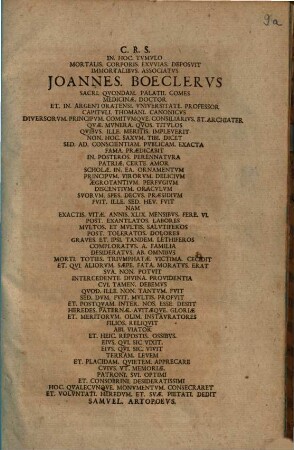 C. R. S. In Hoc Tumulo Mortalis Corporis Exuvias Deposuit Immortalibus Associatus Joannes Boeclerus ...