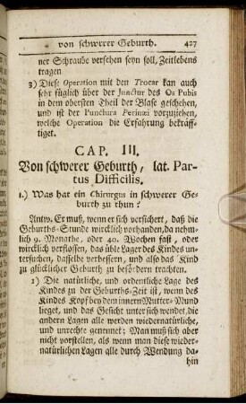 Cap. III. Von schwerer Geburth, lat. Partus Difficilis.