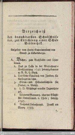 Verzeichniß der brauchbarsten Schulschriften, zur Errichtung einer Schul-Bibliothek