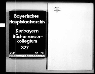 Zensur diverser historischer oder topographischer Schriften (ohne Aktenzusammenhang)