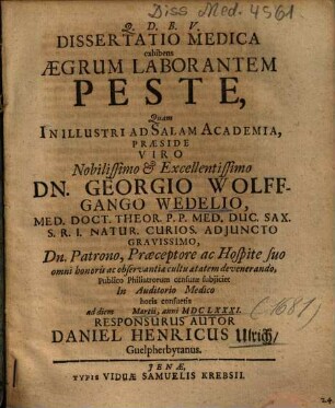 Dissertatio Medica exhibens Aegrum Laborantem Peste