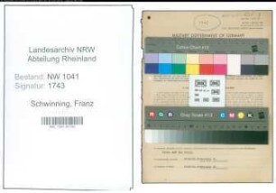 Entnazifizierung Franz Schwinning , geb. 20.06.1917 (Schlosser)