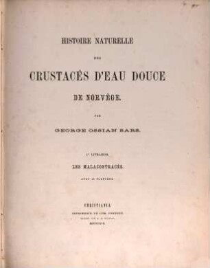 Histoire naturelle des crustacés d'eau douce de Norvège, 1. Les malacostracés
