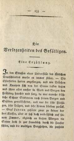 Die Verlegenheiten des Gefälligen.