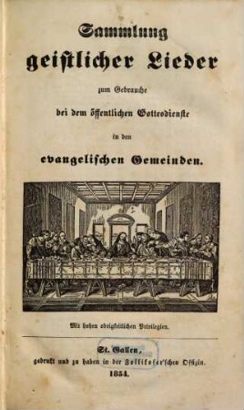 Sammlung geistliche Lieder zum Gebrauche bei dem öffentlichen Gottesdienste in den evangelischen Gemeinden