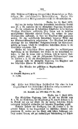 Höhe des städtischen Zuschusses für eine in den Organismus der städtischen Schulen aufgenommene Confessionsschule : [IV. Elementarschulwesen]