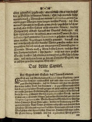Das dritte Capitel. Von Der Gegend und Gestalt deß Neuen Cometen.