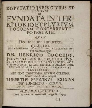 Disputatio Iuris Civilis Et Gentium De Fundata In Territorio Et Plurium Locorum Concurrente Potestate