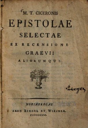 M. T. Ciceronis Epistolae Selectae