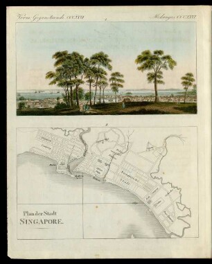 Ansicht und Plan der ostindischen Niederlassung Singapore.