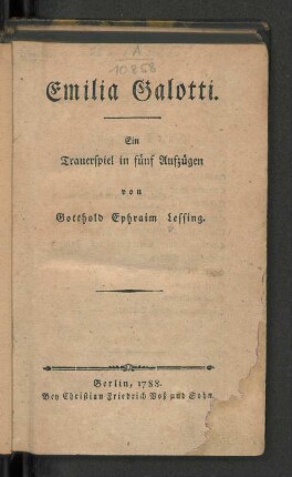 Emilia Galotti : Ein Trauerspiel in fünf Aufzügen