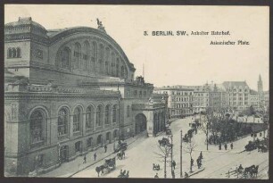 Ansichtskarte Anhalter Bahnhof mit Blick auf den Askanischen Platz