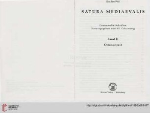 Band 2: Satura mediaevalis: Gesammelte Schriften ; Hrsg. zum 65. Geburtstag: Ottonenzeit