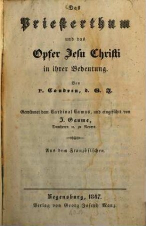 Das Priesterthum und das Opfer Jesu Christi in ihrer Bedeutung