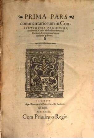 Prima pars Commentariorum in Consuetudines Parisienses