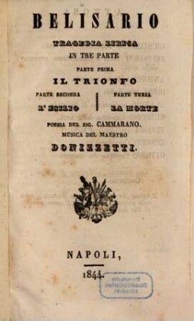 Belisario : tragedia lirica in tre parte