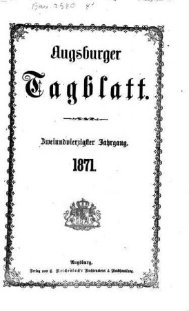 Augsburger Tagblatt. 1871,1/4 = Jg. 42