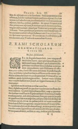 P. Rami Scholarum Grammaticarum Liber III. De sonis syllabarum.