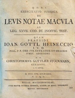 Exercitatio ivridica de levis notae macvla : ad leg. XXVII. Cod. de inoffic. test.